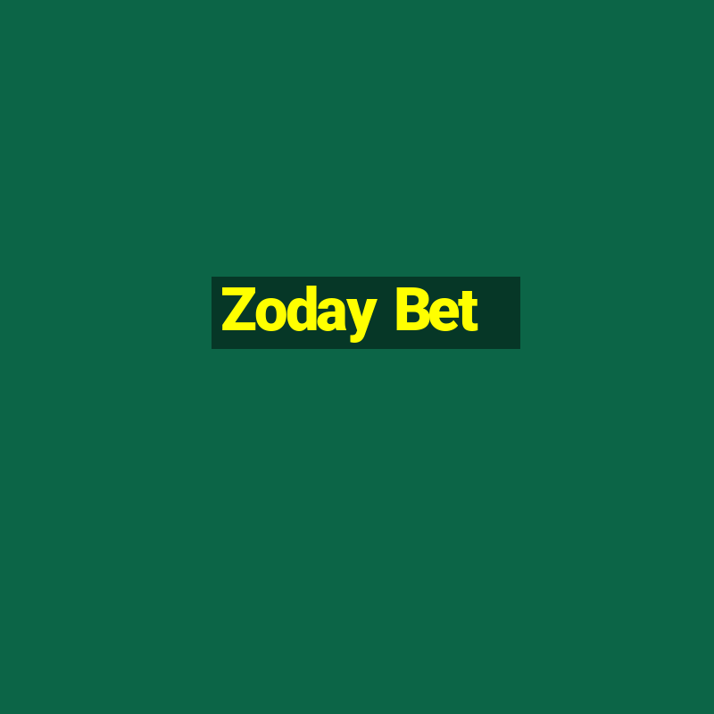 Zoday Bet