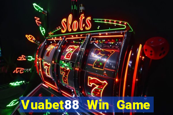 Vuabet88 Win Game Bài Ma Thuật