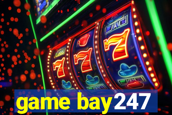 game bay247