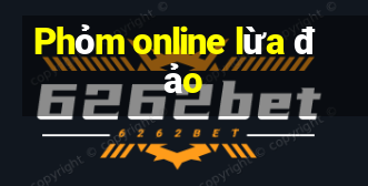 Phỏm online lừa đảo