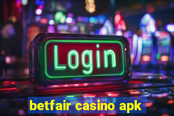 betfair casino apk