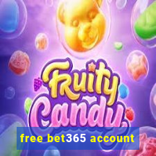 free bet365 account