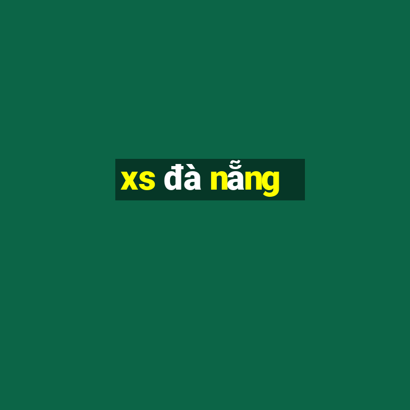 xs đà nẵng