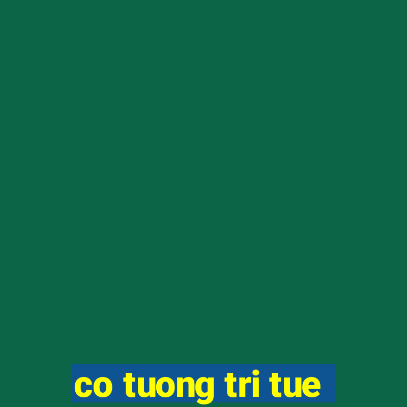 co tuong tri tue