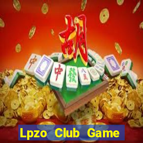 Lpzo Club Game Bài Bốc Club