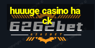 huuuge casino hack