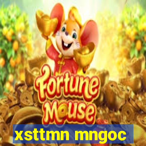 xsttmn mngoc