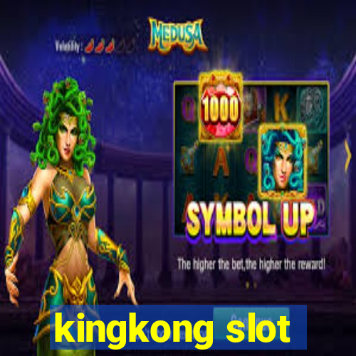 kingkong slot