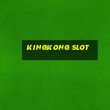 kingkong slot