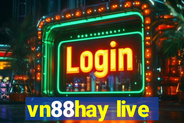 vn88hay live