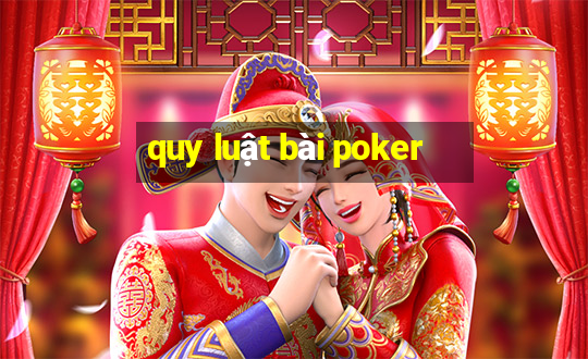 quy luật bài poker