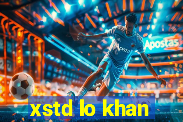 xstd lo khan