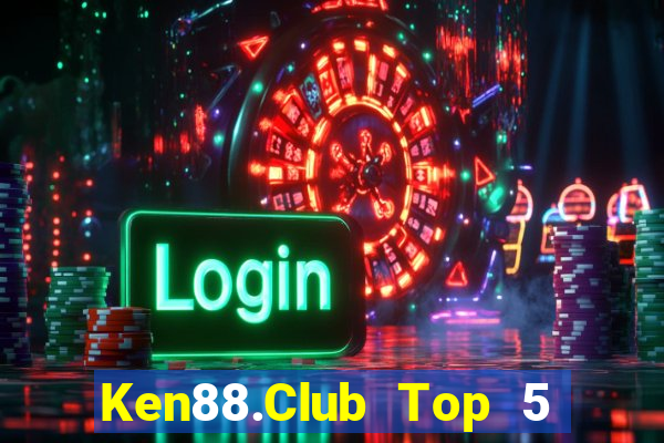 Ken88.Club Top 5 Game Bài Đổi Thưởng