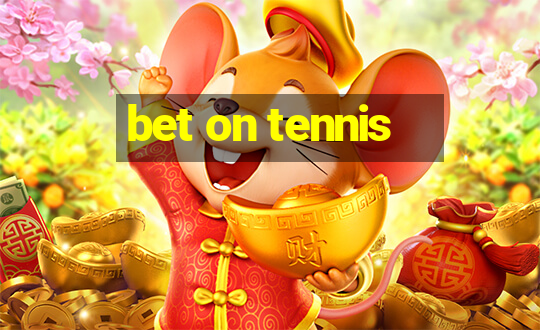 bet on tennis