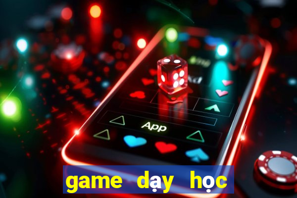 game dạy học tiếng anh