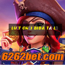 luật chơi bida tá lả