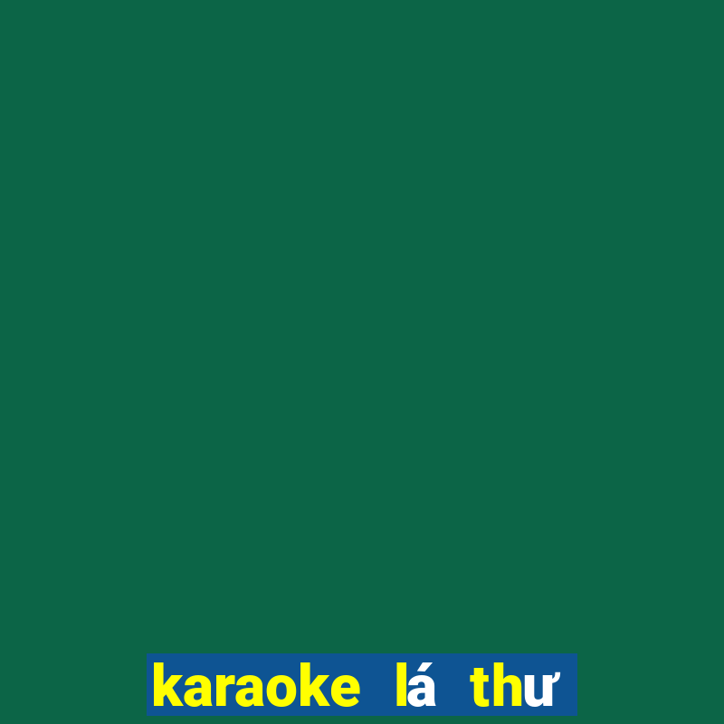 karaoke lá thư đô thị