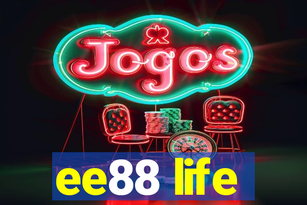 ee88 life