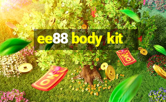 ee88 body kit