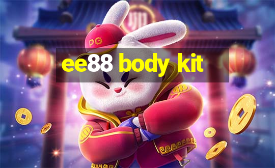 ee88 body kit