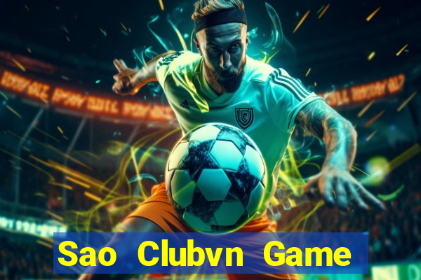 Sao Clubvn Game Bài Trực Tuyến