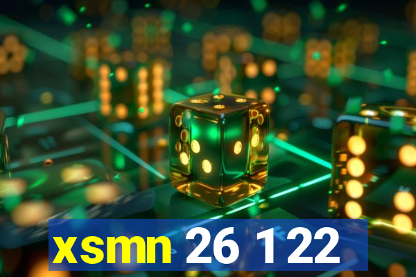 xsmn 26 1 22