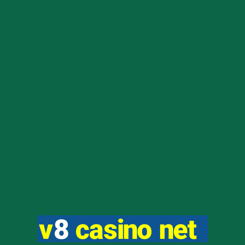 v8 casino net