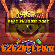 Quay thử XSST ngày 7