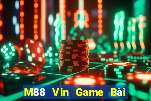 M88 Vin Game Bài B52 Đổi Thưởng 2021