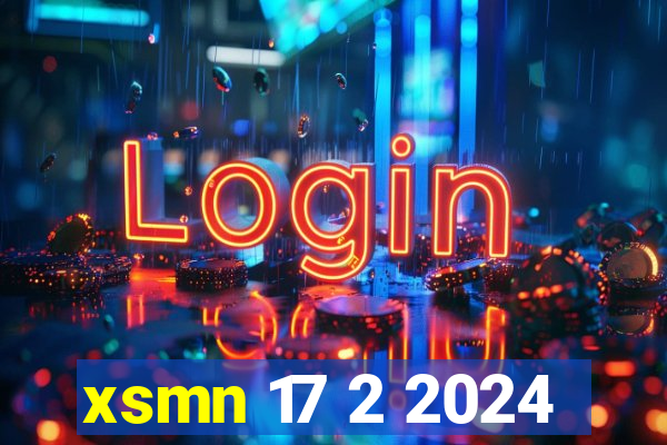 xsmn 17 2 2024