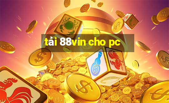 tải 88vin cho pc