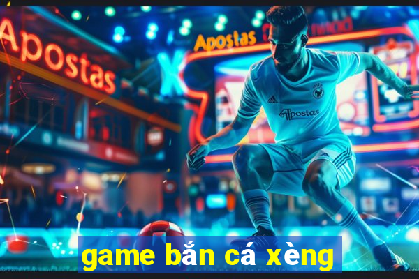 game bắn cá xèng