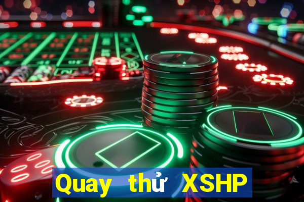 Quay thử XSHP thứ bảy