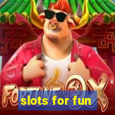 slots for fun