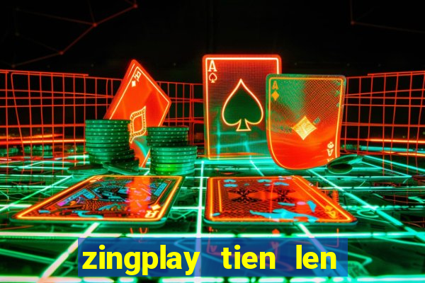 zingplay tien len an dau