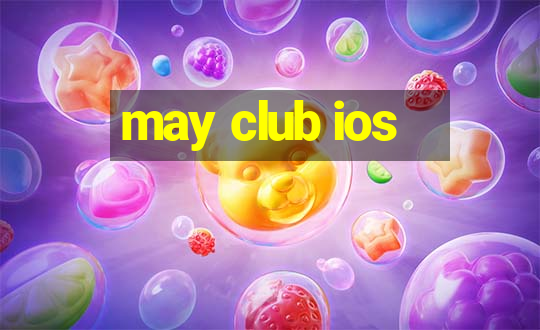 may club ios