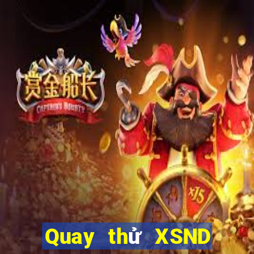 Quay thử XSND ngày 14