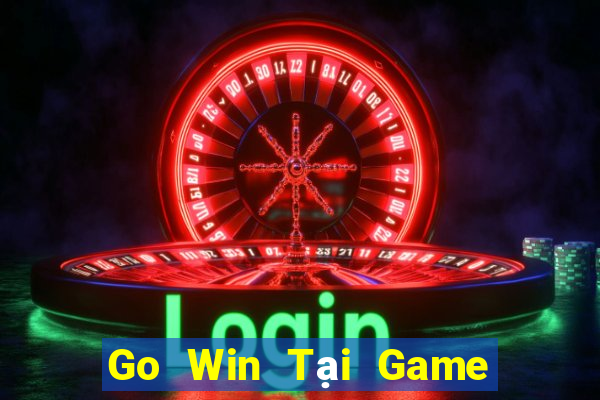 Go Win Tại Game Bài Đổi Thưởng