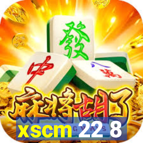 xscm 22 8