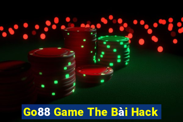 Go88 Game The Bài Hack