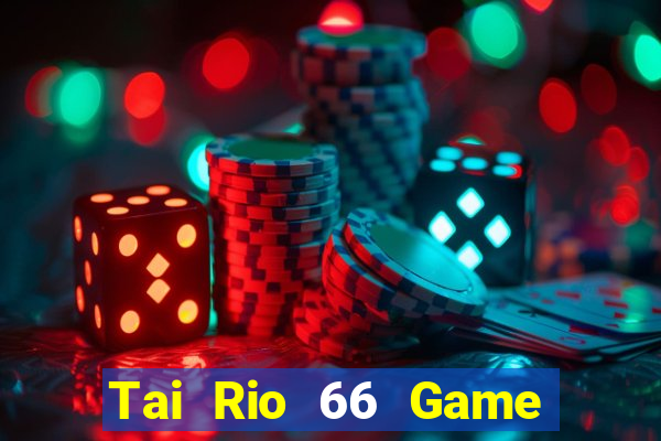 Tai Rio 66 Game Bài Yo88