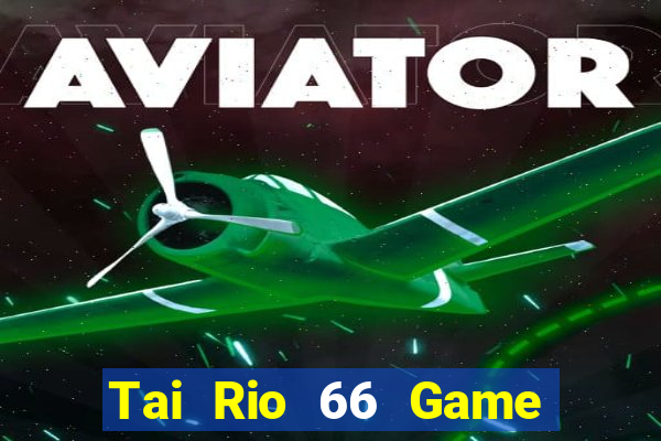 Tai Rio 66 Game Bài Yo88