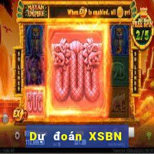 Dự đoán XSBN thứ hai