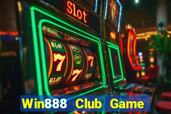 Win888 Club Game Bài Club