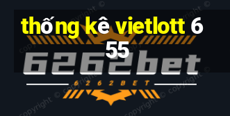 thống kê vietlott 6 55