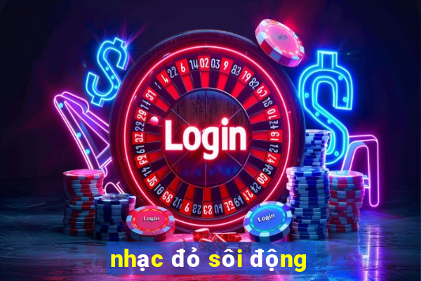 nhạc đỏ sôi động