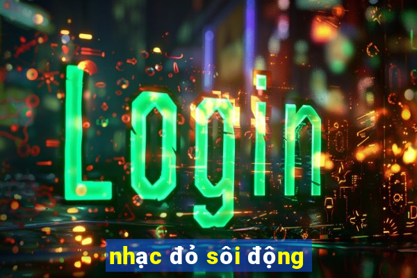 nhạc đỏ sôi động