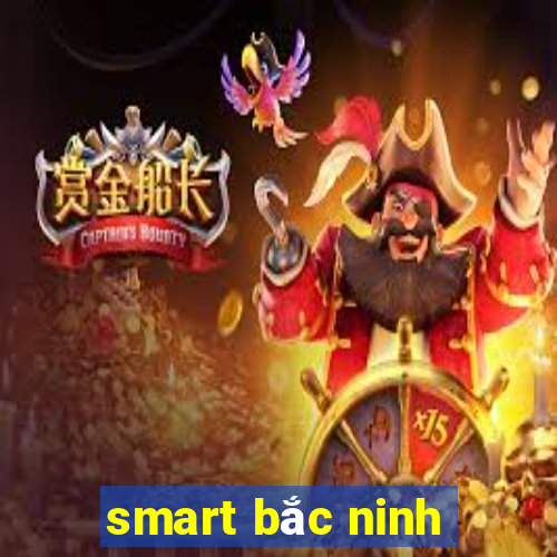 smart bắc ninh