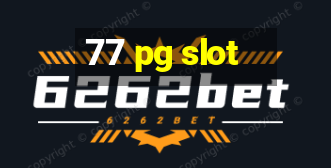 77 pg slot