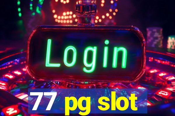 77 pg slot